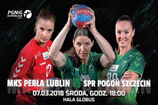 MKS Perła Lublin - SPR Pogoń Szczecin